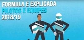 VÍDEO: Fórmula E Explicada; Guia para iniciantes “equipes e pilotos”