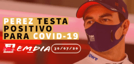 F1Mania.net Em Dia: Sergio Perez tem COVID-19 e mais…