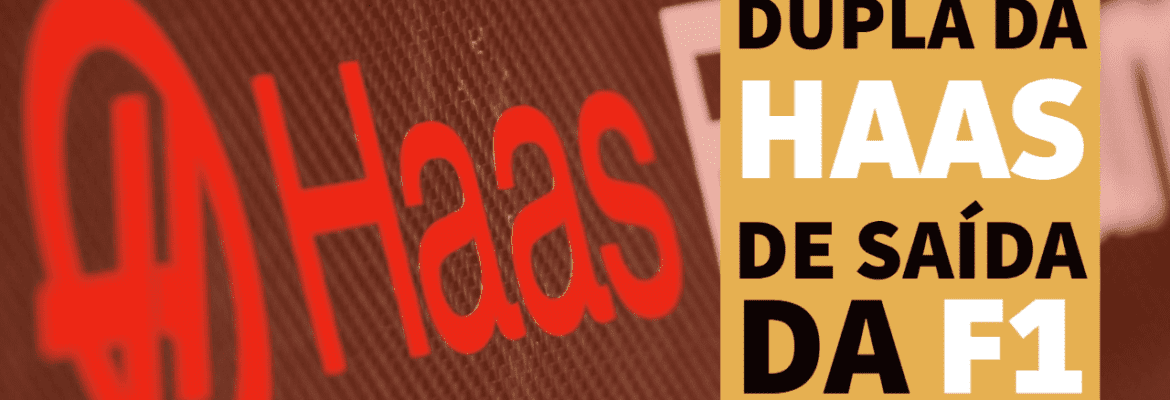 F1Mania.net Em Dia: Dupla da Haas de saída da F1 F1Mania.net Em Dia: Dupla da Haas de saída da F1