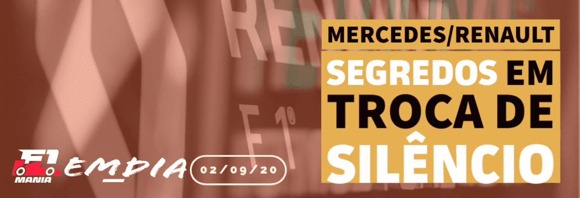 F1Mania.net Em Dia - Mercedes e Renault: segredos em troca de “silêncio” F1Mania.net Em Dia – Mercedes e Renault: segredos em troca de “silêncio”