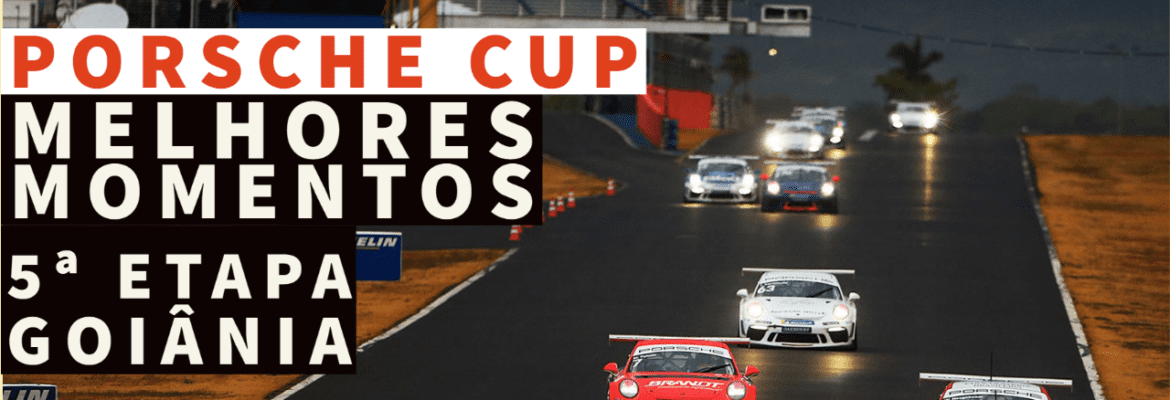 F1Mania.net Em Dia: Melhores Momentos da Porsche Cup em Goiânia F1Mania.net Em Dia: Melhores Momentos da Porsche Cup em Goiânia