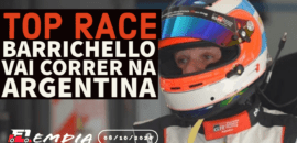F1Mania.net Em Dia: Barrichello fará sua estreia na Top Race da Argentina