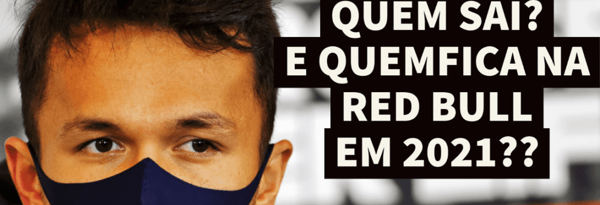 F1Mania.net Em Dia: Quem sai? E quem fica na Red Bull em 2021? F1Mania.net Em Dia: Quem sai? E quem fica na Red Bull em 2021?