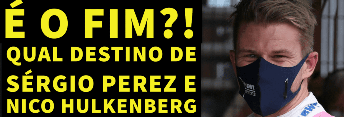 F1Mania.net Em Dia: É o fim? Qual futuro de Perez e Hulkenberg na F1