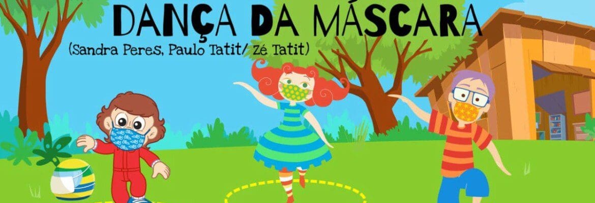 Palavra Cantada e Senninha lançam a música ‘Dança da Máscara’