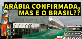 F1Mania.net Em Dia: Arábia Saudita confirmada para a F1 2021. Mas e o Brasil?