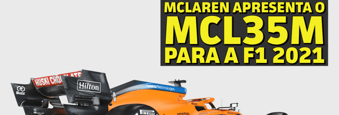 Em Dia: McLaren apresenta o MCL35M para a F1 2021