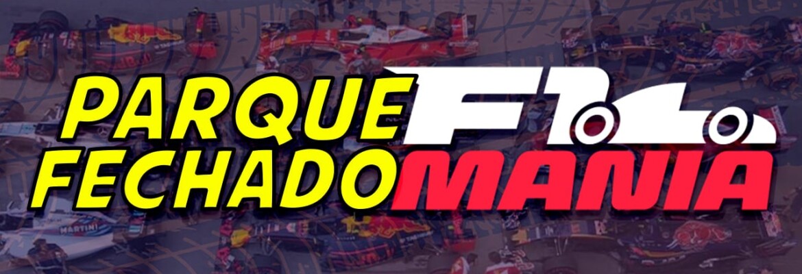 Parque Fechado: F1Mania.net entrará ao vivo nas sextas, sábados e domingos de F1