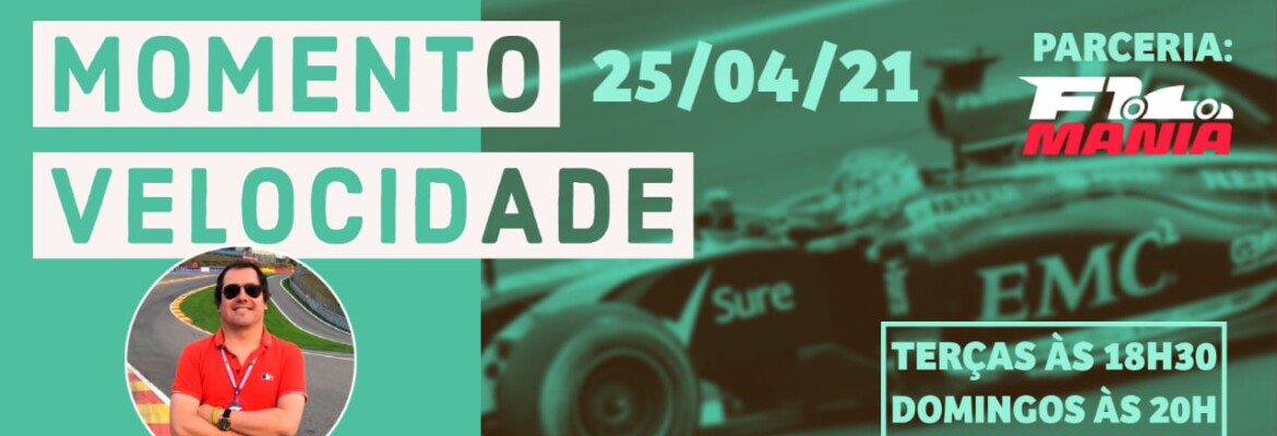Assista ao Momento Velocidade deste domingo, 25 de abril
