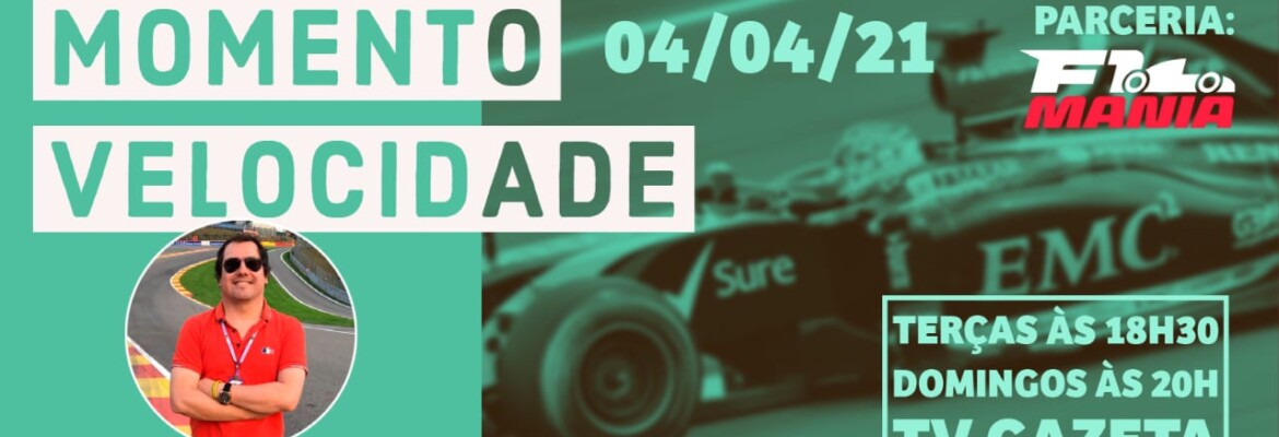Assista ao Momento Velocidade deste domingo, 4 de abril