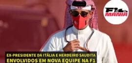 Em Dia: ex-presidente da Itália e herdeiro saudita envolvidos em nova equipe de F1