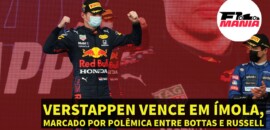 Em Dia: Verstappen vence em Ímola, marcado por polêmica entre Bottas e Russell