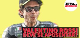 Primeira Curva: Valentino Rossi deve se aposentar?