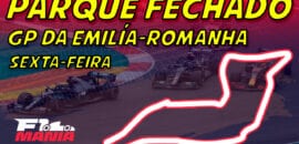 Ao vivo: Parque Fechado F1Mania.net, os treinos da F1 para o GP da Emília-Romanha, em Ímola