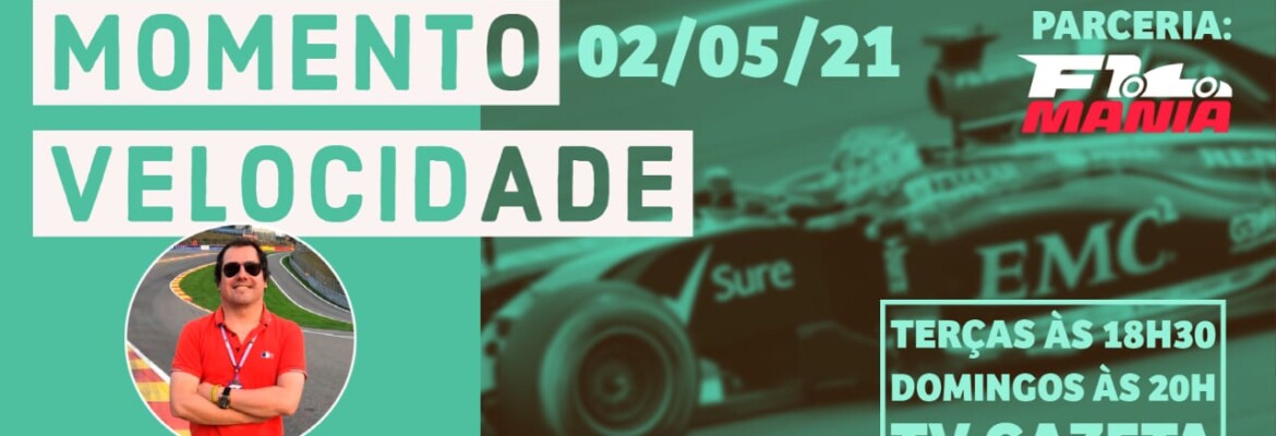 Assista ao Momento Velocidade deste domingo, 2 de maio