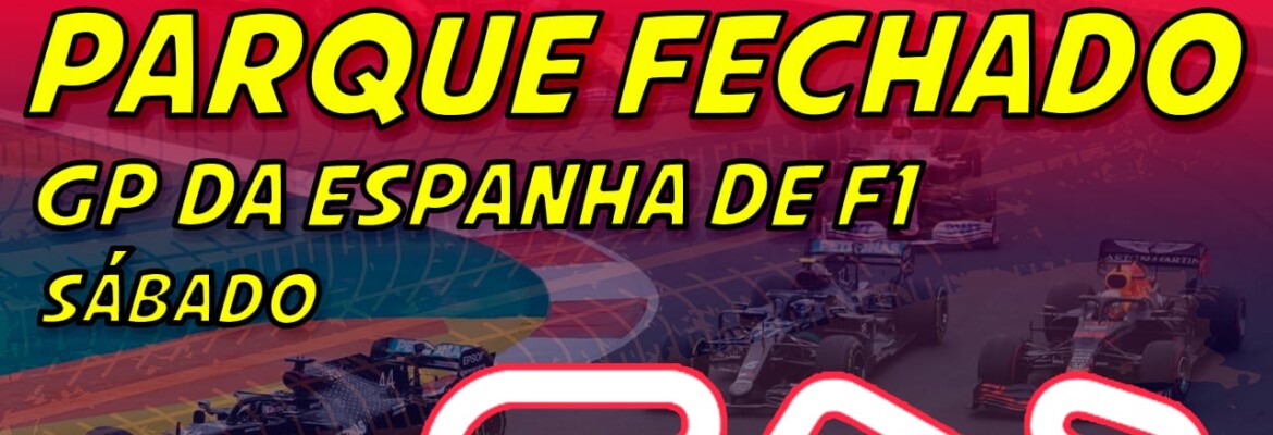 Ao vivo: Parque Fechado, o grid de largada da F1 para o GP da Espanha