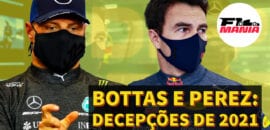 Primeira Curva – Bottas e Perez: Decepções de 2021