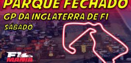 Ao vivo: Parque Fechado, o resultado da Corrida de Qualificação da F1 e o grid para o GP da Inglaterra