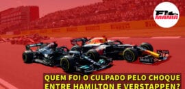 Em Dia: Quem foi o culpado pelo choque entre Hamilton e Verstappen?