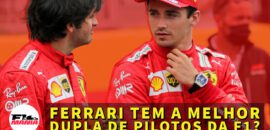 Em Dia: A Ferrari tem a melhor dupla de pilotos do grid da F1?