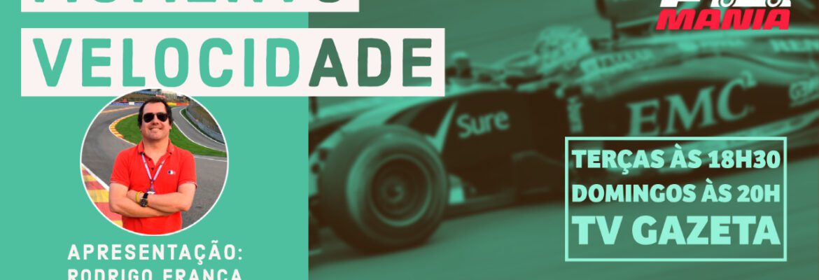 Assista ao Momento Velocidade deste domingo, 3 de outubro