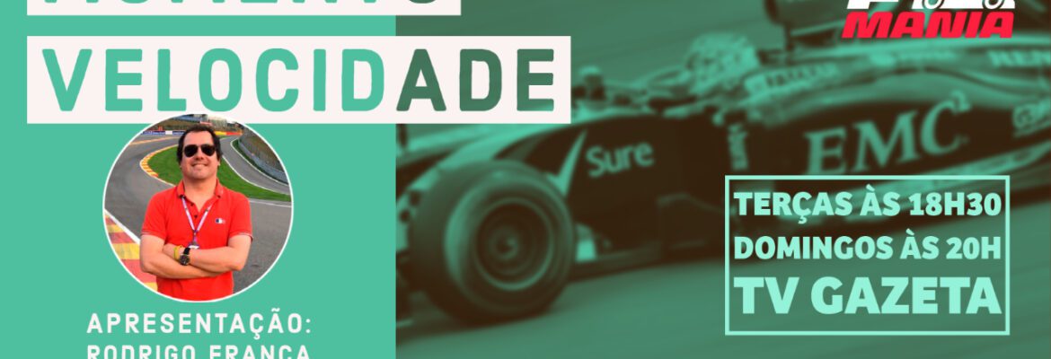 Assista ao Momento Velocidade deste domingo, 10 de outubro