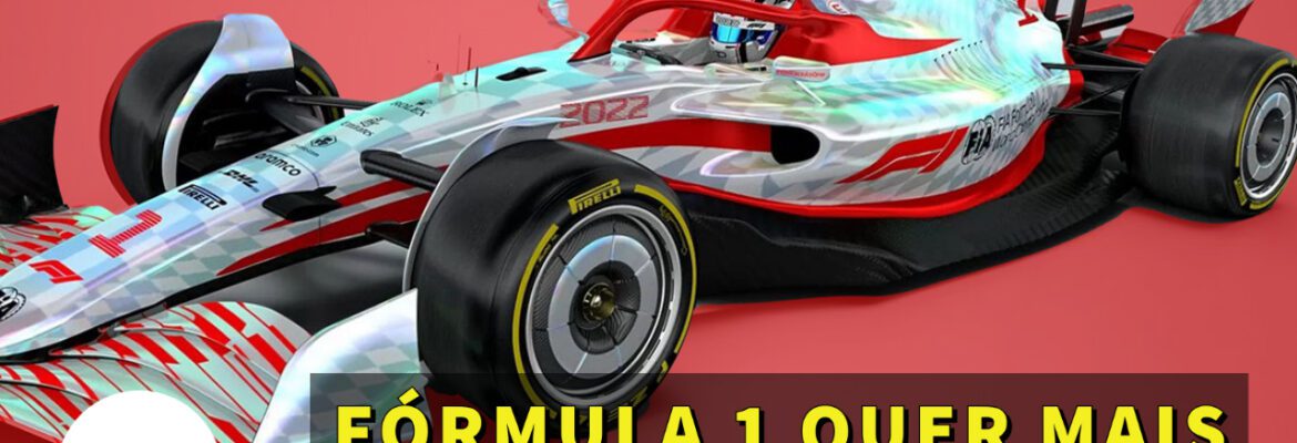 Em Dia: Além dos regulamentos, Fórmula 1 quer mais mudanças para 2022
