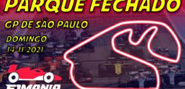 F1 ao vivo: Parque Fechado, tudo sobre o GP de São Paulo