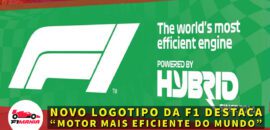 Em Dia: Novo logotipo da F1 destaca “motor mais eficiente do mundo”