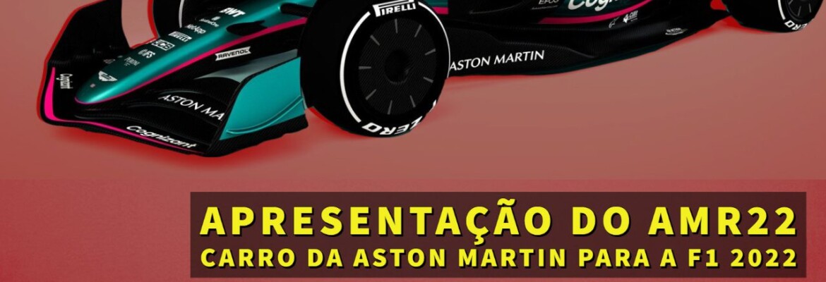Ao vivo: assista à apresentação do AMR22, carro da Aston Martin para a F1 2022 Ao vivo: assista à apresentação do AMR22, carro da Aston Martin para a F1 2022
