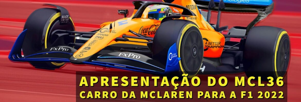 Ao vivo: assista à apresentação do MCL36, carro da McLaren para a F1 2022