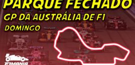 Ao vivo: tudo sobre o GP da Austrália  no Parque Fechado F1Mania.net
