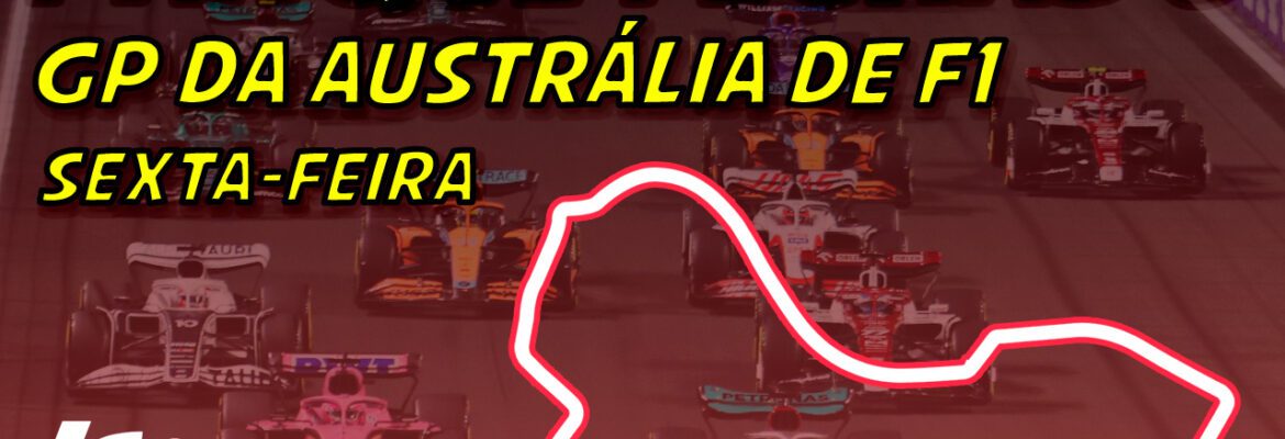 Ao vivo: os treinos da F1 para o GP da Austrália no Parque Fechado F1Mania.net Ao vivo: os treinos da F1 para o GP da Austrália no Parque Fechado F1Mania.net