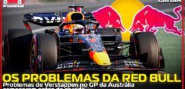 Em Dia: problemas da Red Bull começaram antes da largada na Austrália