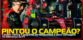 Em Dia: Leclerc domina na Austrália. Pintou o campeão?