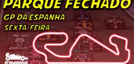 Ao vivo: os treinos para o GP da Espanha de F1 no Parque Fechado F1Mania.net