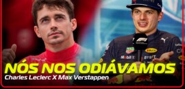 Em Dia: “Nós nos odiávamos”, Leclerc sobre rivalidade com Verstappen