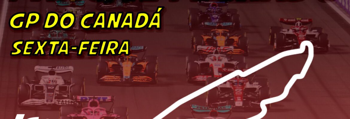 Ao vivo: os treinos para o GP do Canadá de F1 no Parque Fechado F1Mania.net Ao vivo: os treinos para o GP do Canadá de F1 no Parque Fechado F1Mania.net