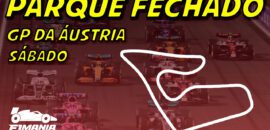 Ao vivo: corrida de qualificação e o grid de largada da F1 para o GP da Áustria no Parque Fechado F1Mania.net
