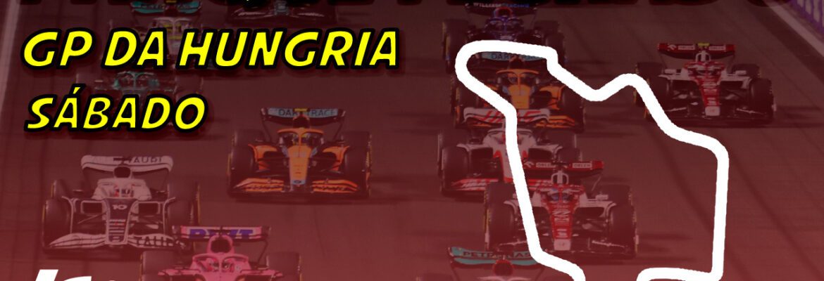 Ao vivo: o grid de largada da F1 para o GP da Hungria no Parque Fechado F1Mania.net
