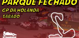 Ao vivo: o grid de largada da F1 para o GP da Holanda no Parque Fechado F1Mania.net