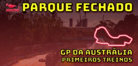 F1 AO VIVO: Primeiros treinos para o GP da Austrália 2023 de F1 no Parque Fechado F1Mania.net