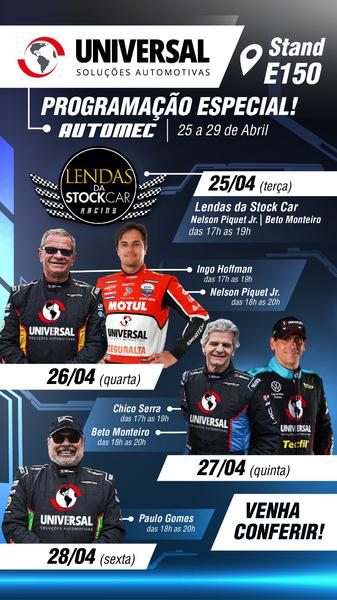 Lendas da Stock Car são destaques da Universal Soluções Automotivas em Interlagos e na Automec Lendas da Stock Car são destaques da Universal Soluções Automotivas em Interlagos e na Automec
