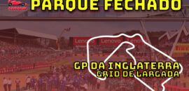 F1 AO VIVO: o grid de largada do GP da Inglaterra no Parque Fechado F1Mania.net