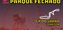 F1 Ao Vivo: Tudo sobre o GP do Japão no Parque Fechado F1Mania.net