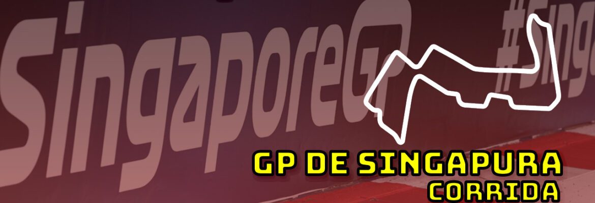 F1 Ao Vivo: Tudo sobre o GP de Singapura no Parque Fechado F1Mania.net