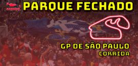 F1 Ao Vivo: Tudo sobre o GP de São Paulo no Parque Fechado F1Mania.net