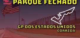 F1 Ao Vivo: Tudo sobre o GP dos Estados Unidos no Parque Fechado F1Mania.net