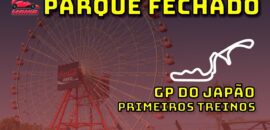 F1 Ao Vivo: Primeiros treinos do GP do Japão no Parque Fechado F1Mania