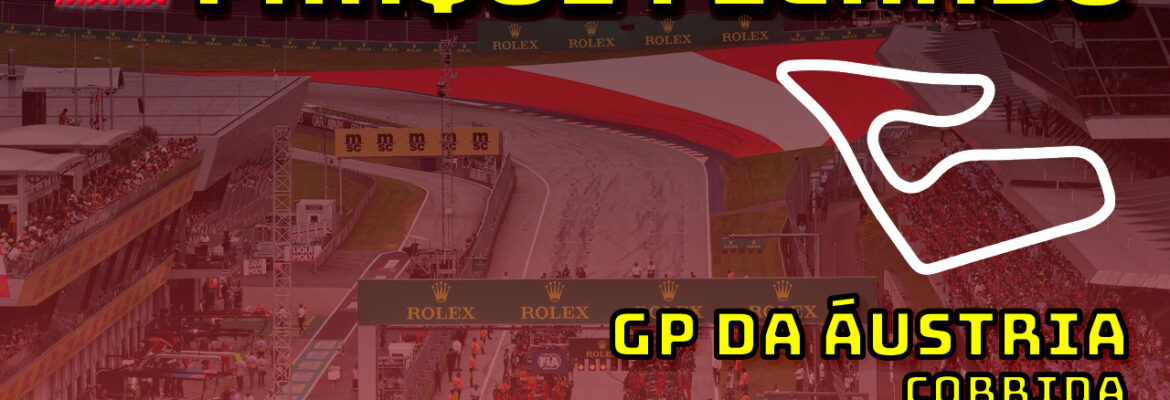 F1 Ao Vivo: Tudo sobre o GP da Áustria no Parque Fechado F1Mania
